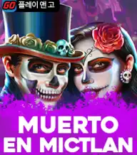 무에르토엔 믹틀란​